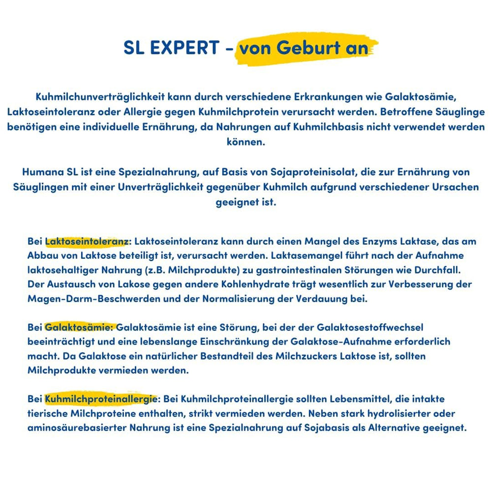 Humana SL Expert, ab der Geburt, Spezialnahrung bei Kuhmilchunverträglichkeit aufgrund von Laktoseintoleranz, Galaktosämie oder Kuhmilcheiweißallergie, für Säuglinge und Kleinkinder, 600 g Mutter und Kind Naty Shop