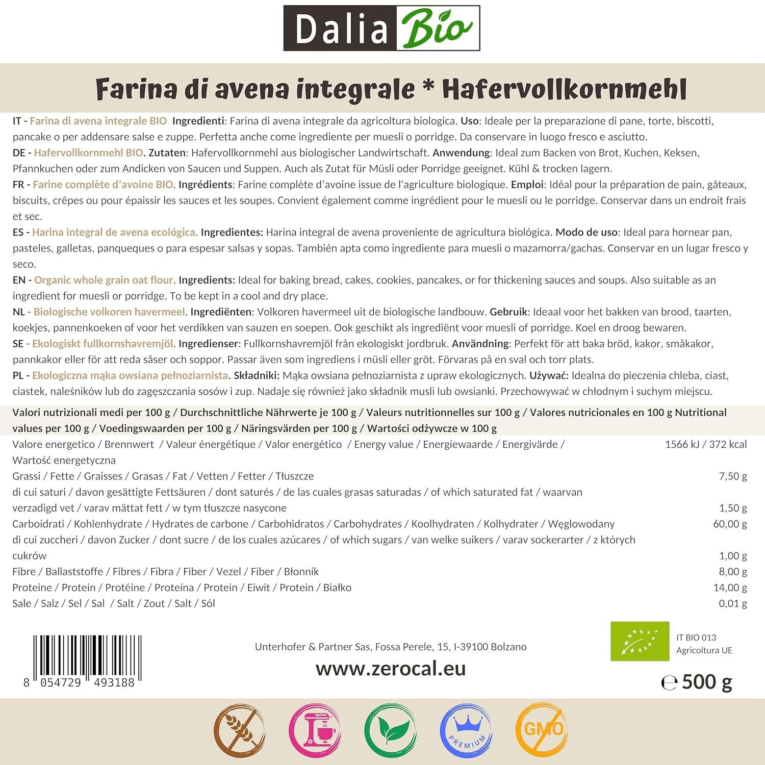 Dalia - Făină integrală de ovăz organică 500g | Fără gluten | Bogată în fibre și proteine | Origine: Italia | Pentru pâine, prăjituri, terci și rețete fitness | Calitate premium