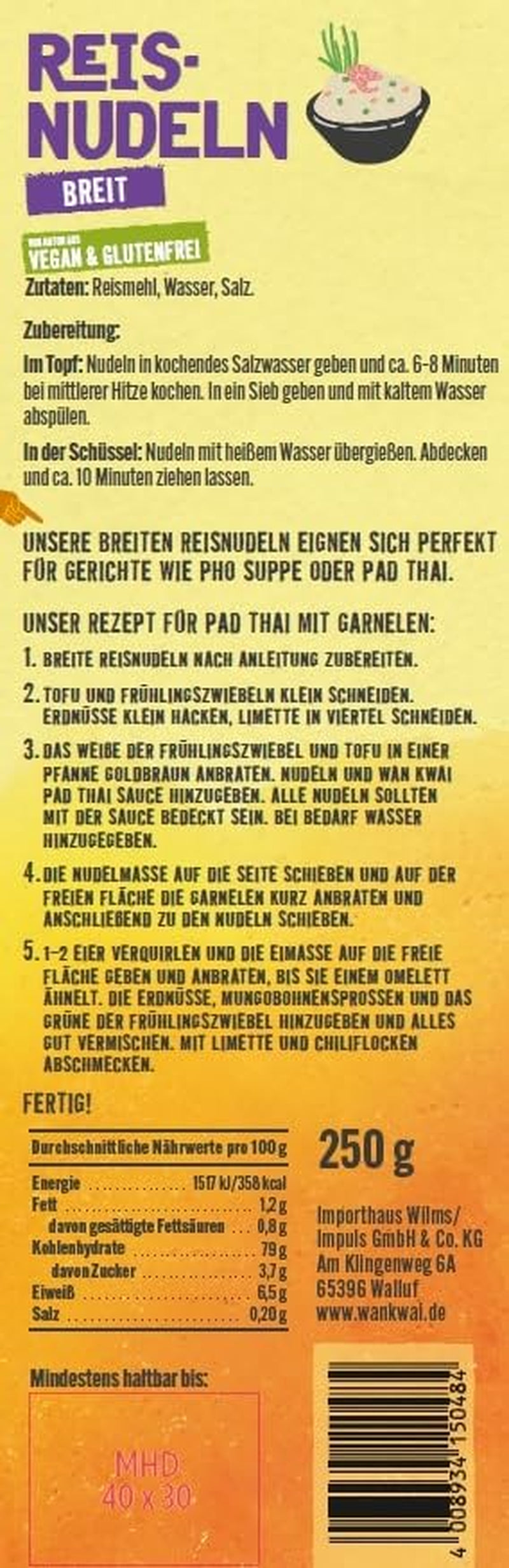 Wan Kwai breite Reisnudeln 250 g – Authentische Sorte für Pad Thai, Suppen und mehr. Vegan und glutenfrei. Fertig in 8 Minuten.