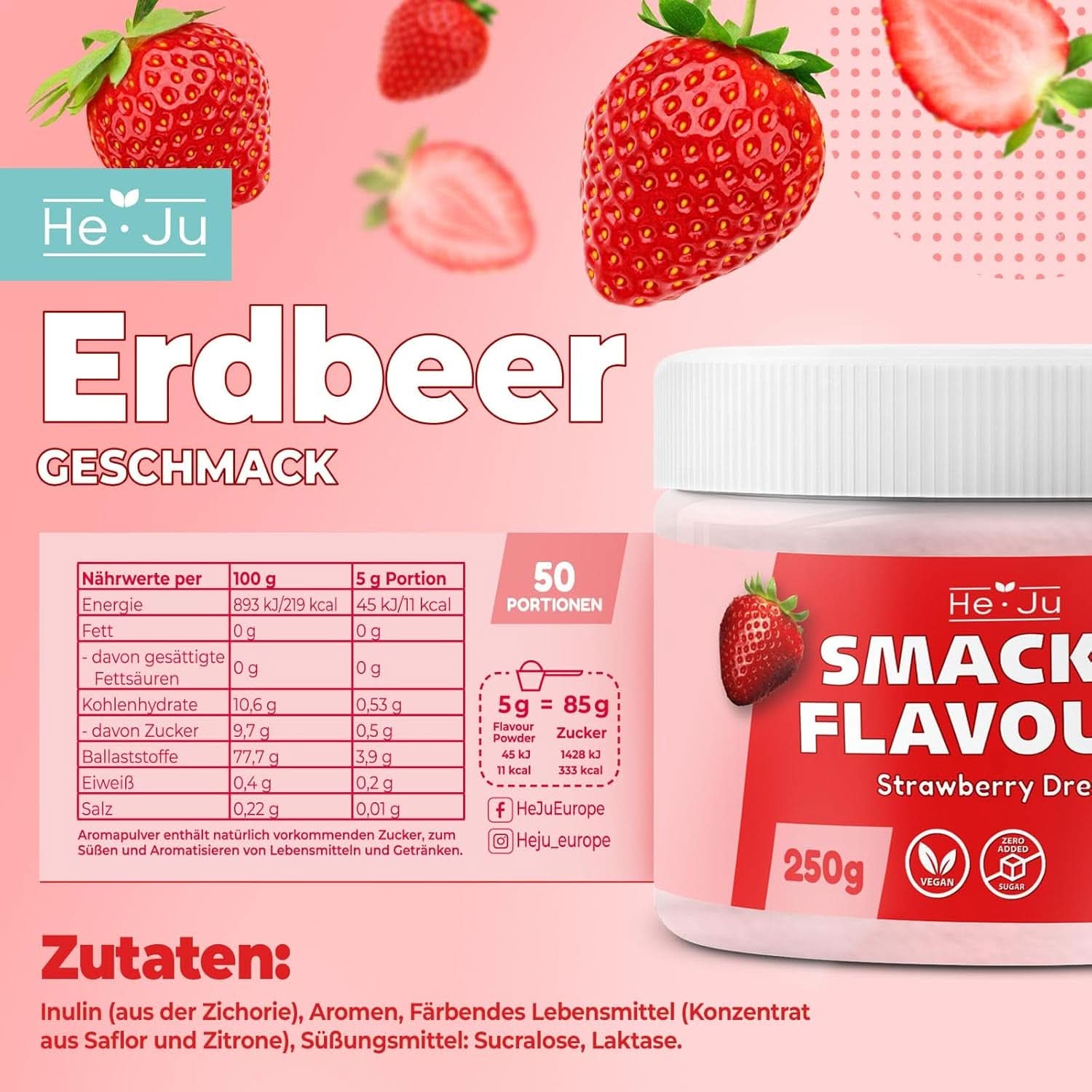 He-Ju, Pulver mit Erdbeergeschmack, 250 Gramm Aromen Naty Shop
